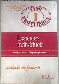 Sans frontières exercices pour hispanophones niveau 1 | 173973 | Verdelhan, Michel., Verdelhan-bourgade, Michele