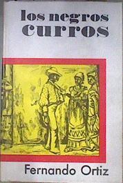 Los negros curros | 181040 | Ortiz Fernández, Fernando.