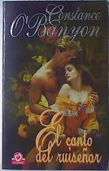 El canto del ruiseñor | 122309 | O'Banyon, Constance