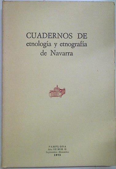 Cuadernos de etnología y etnografía de Navarra Nº 21 | 128585 | V.A.