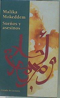 Sueños y asesinos | 116593 | Mokeddem, Malika