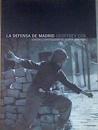 La defensa de Madrid | 178993 | Cox, Geoffrey