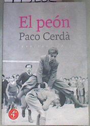 El peón | 175222 | Cerdà, Paco (1985-)