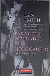 Las voces olvidadas del holocausto | 169444 | Smith, Lyn