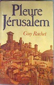 PLEURE JERUSALEM | 173906 | RACHET GUY