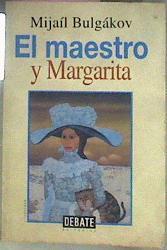 El Maestro Y Margarita | 32859 | Bulgakov, Mijail Afa