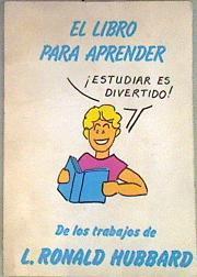 El libro para aprender Estudiar es divertido | 172272 | L. Ronald Hubbard
