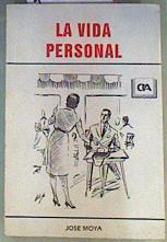 La Vida personal | 162468 | Moya, José