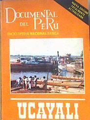 Departamento de Ucayali Documental del Peru | 184924 | VVAA, Cortazar, Pedro Felipe