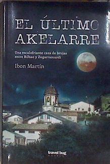 El último akelarre | 183181 | Martín Álvarez, Ibon (1976-)