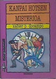 Kanpai hotsen misterioa | 151934 | Docampo, Xabier P.