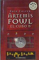 Artemis Fowl 3. El cubo B | 167011 | Colfer, Eoin
