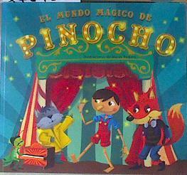Mundo magico de Pinocho SIN CD | 172988 | Iustrado Macus Romero