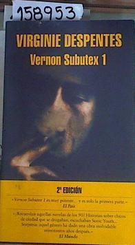 Vernon Subutex I | 158953 | Despentes, Virginie (1969-)