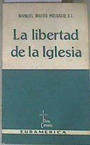 La libertad de la iglesia | 174450 | Manuel Matos Holgado