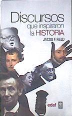 Discursos que inspiraron la historia | 174036 | Jacob F Field