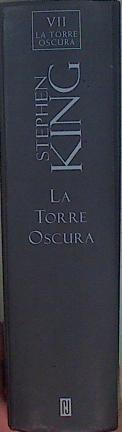 La torre oscura VII | 149370 | King, Stephen