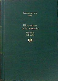 El Volumen De La Ausencia | 30129 | Salisachs Mercedes