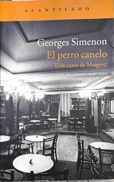 El perro Canelo | 187577 | Simenon, Georges (1903-1989)