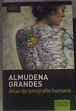 Atlas de geografía humana | 172944 | Grandes, Almudena (1960- )