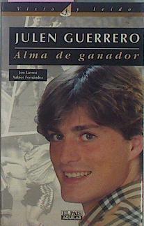Julen Guerrero Alma De Ganador | 20391 | Larrea Jon