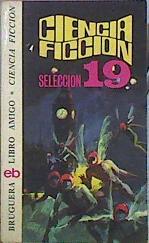 Ciencia Ficción Selección 19 | 43706 | Vv.Aa