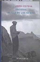 Socrota : la isla de los genios | 179867 | Esteva, Jordi