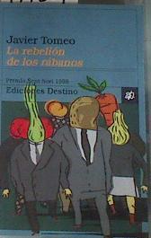 La rebelión de los rábanos | 177501 | Tomeo, Javier