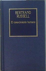 El conocimiento humano | 87359 | Russell, Bertrand