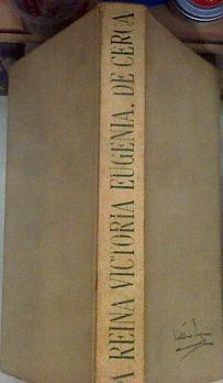 La Reina Victoria Eugenia, de cerca | 177748 | Marino Gómez Santos