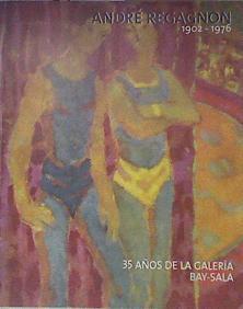 35 Años de la Galeria Bay Sala | 173304 | André Regagnon
