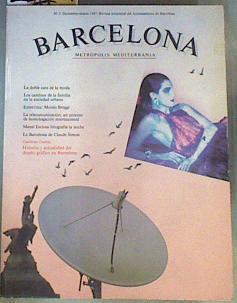Barcelona Metrópolis Mediterrania,vol.3 dicembre -marzo 1987 revista trimestral del ayuntamiento | 163189 | Varios