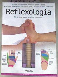 Reflexología. Mejore su salud y relaje su mente | 178026 | Trevelyan, Joanna