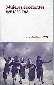 Mujeres excelentes | 144389 | Pym, Barbara