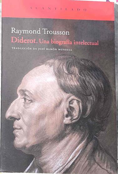 Diderot : una biografía intelectual | 187421 | Trousson, Raymond