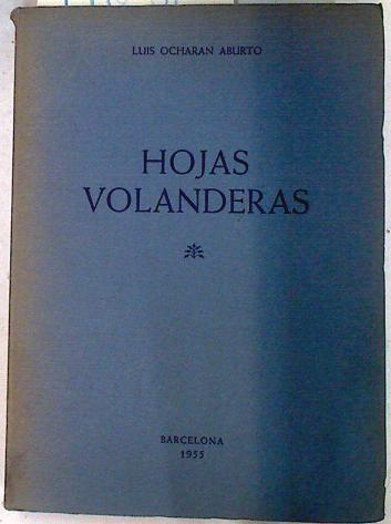 Hojas volanderas | 71682 | Ocharan Aburto, Luis