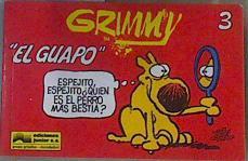 Grimmy 3 el guapo | 167689 | Peters, Mike