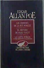 Los Crímenes de la rue Morgue  El misterio de María Roget La carta robada y otras narraciones | 112019 | Poe, Edgar Allan