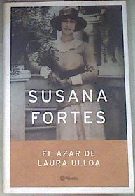 El azar de Laura Ulloa | 175585 | Fortes, Susana