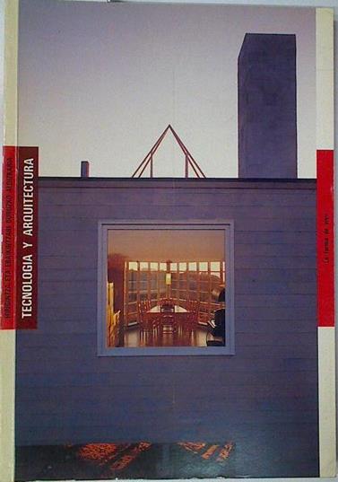 TECNOLOGÍA Y ARQUITECTURA Revista. nº 11 - 12 La Forma de vivir | 131165 | VVAA