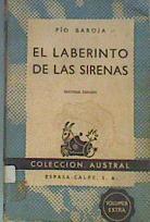 El laberinto de las sirenas 2 Edición | 168761 | Pío Baroja