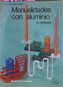 Manualidades Con Aluminio | 54523 | Gieseler H