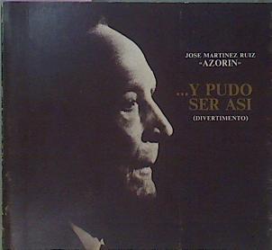 Y Pudo Ser Así (Divertimento) | 61901 | Azorin Jose Martinez Ruiz