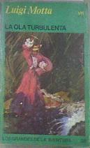 La Ola turbulenta | 177615 | Motta, Luigi