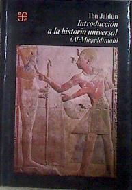 Introducción a la Historia Universal (Al-Muqaddimah) | 79859 | Jaldún, Ibn