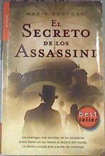 El secreto de los Assassini | 175176 | Escobar Golderos, Mario (1971- )