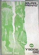 Aburrimiento y sociedad | 177008 | Díaz, Carlos