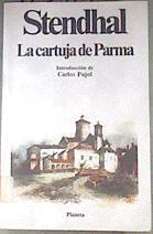 La cartuja de Parma | 175414 | Stendhal