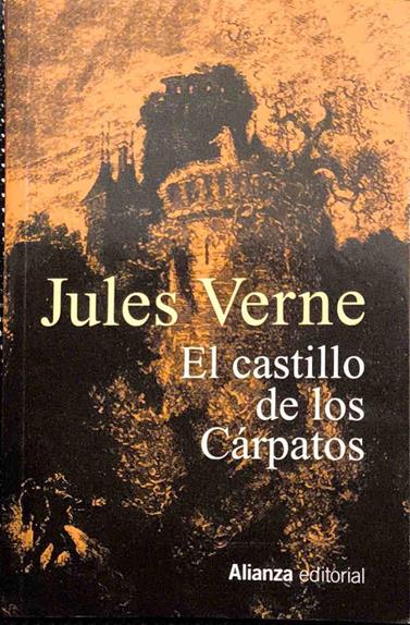 El castillo de los Cárpatos | 187709 | Verne, Jules (1828-1905)