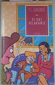 El Gas hilarante | 157172 | Wodehouse, P. G.